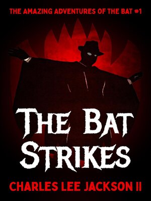 cover image of The Bat Strikes